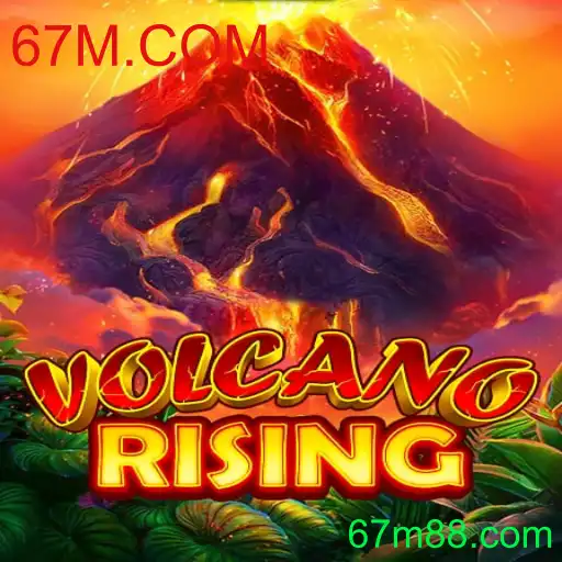 VolcanoRising: Uma Aventura Explosiva com 67M.COM